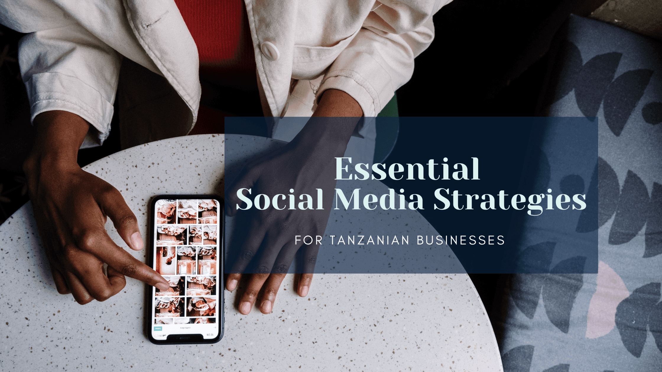 Social media Marketing in Tanzania - Blog Banner